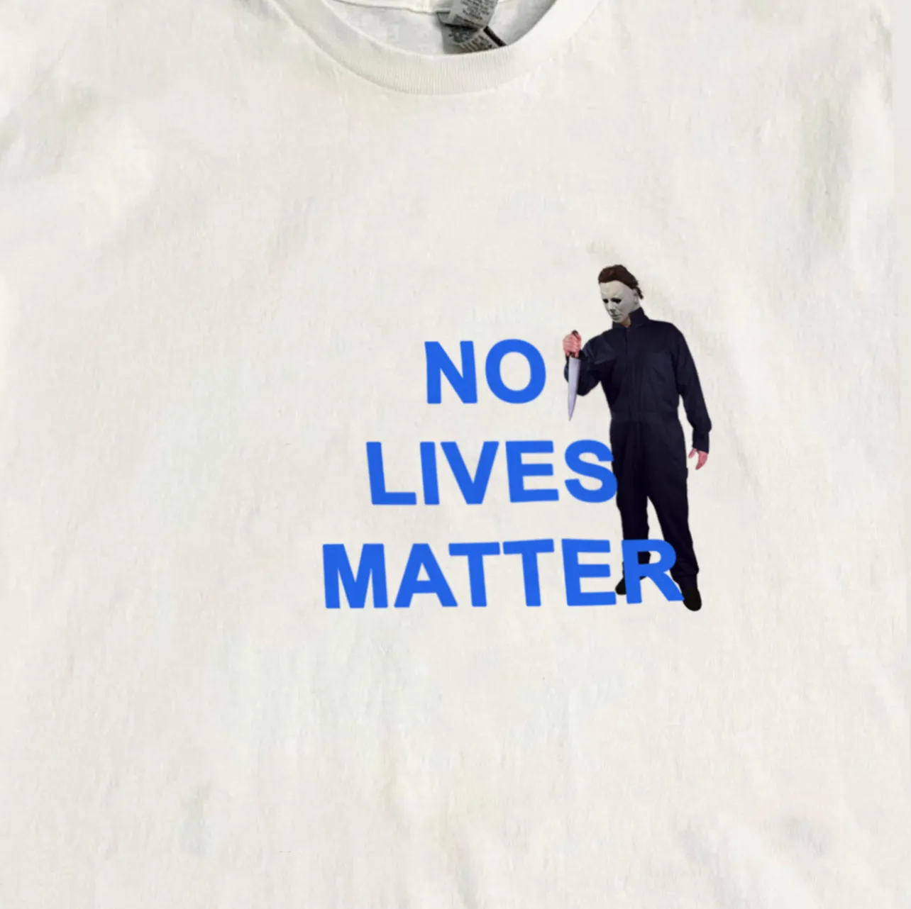 No Lives Matter Michael Myers Tee